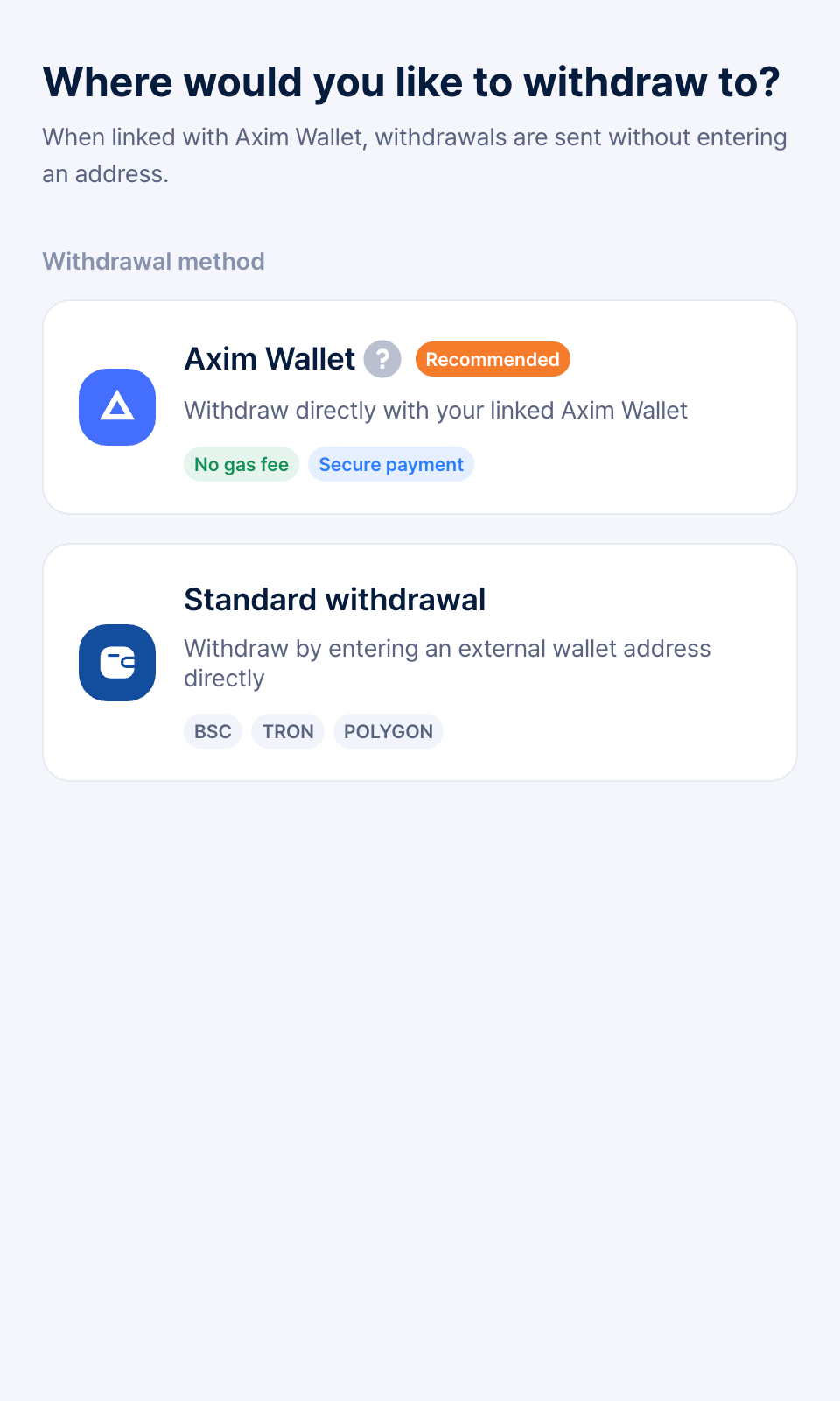 Withdrawal method screen
